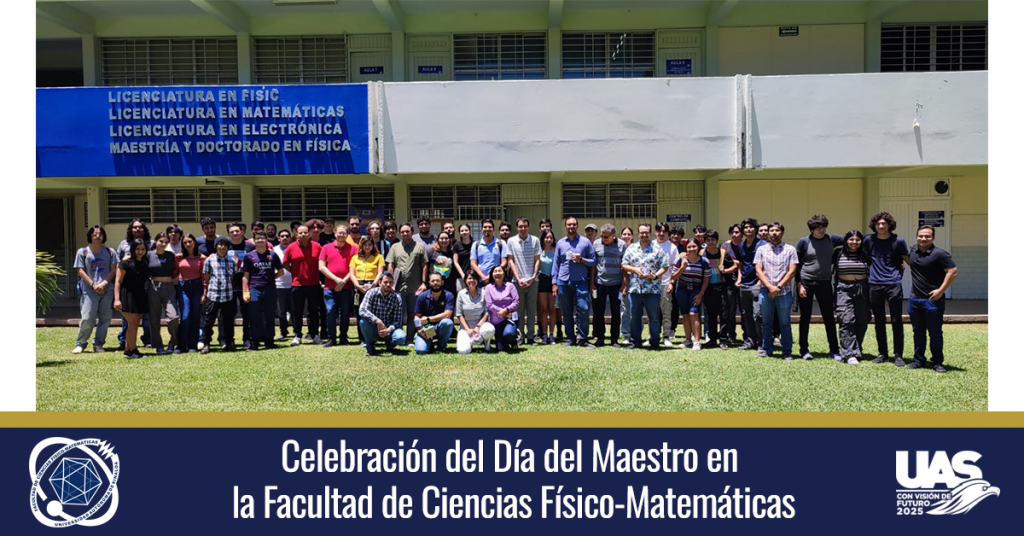 Facultad de Ciencias Físico-Matemáticas | FCFM UAS